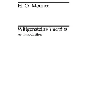 USED-Wittgenstein's Tractatus: An Introduction by Mounce, H. O. (Paperback)