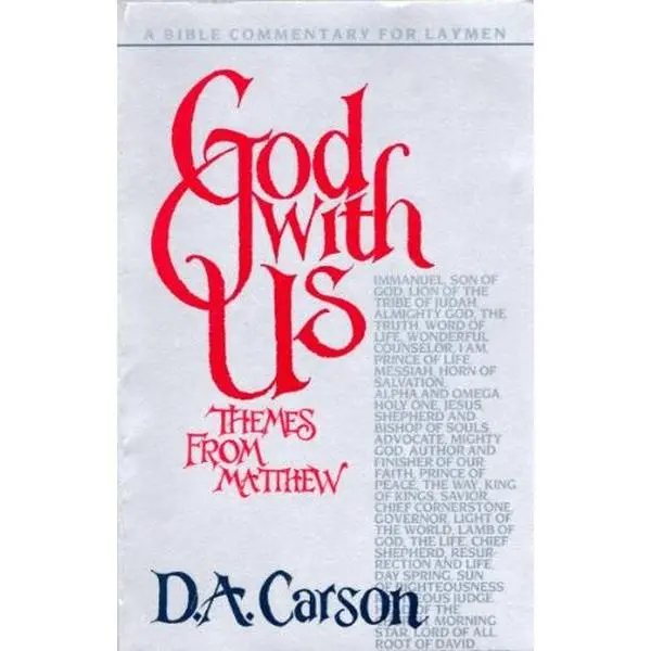 USED-God With Us : Themes From Matthew by D. A. Carson (Paperback)
