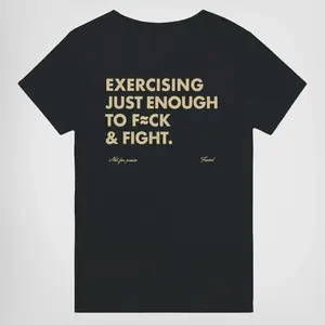 EXERCISING JUST ENOUGH TO F≈CK & FIGHT Funny Shirt for Men & Women, Unisex T-shirt with Retro Y2k Streetwear Style, Perfect Gift for Her and Him