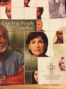 USED-Guiding People Through Conflict (Peacemaker Ministries) by Ken Sande (Paperback)