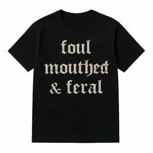 Vintage Foul Mouthed & Feral Shirt, Feral Unhinged Tees, Unhinged Women Oversized Graphic Tee, Retro Foul Mouthed & Feral Mom Tee T-Shirt For Men And Women
