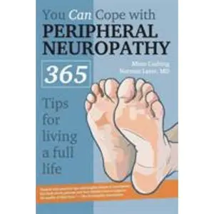 USED Book - You Can Cope With Peripheral Neuropathy: 365 Tips for Living a Full Life by Cushing, Mims (Paperback) - english
