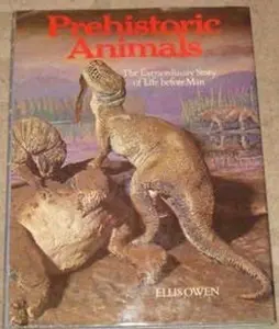 USED-Prehistoric Animals by Ellis Owen (Hardcover)