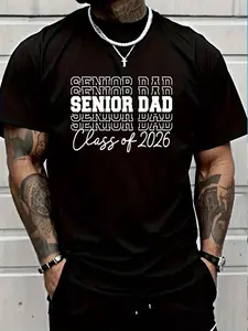 100% Cotton Senior Dad Class Of 2026 Senior 2026 Graduation 2026 Father T-Shirt Women's Men's Graphic Tee Crew Neck summer vacation Tops