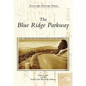 The Blue Ridge Parkway