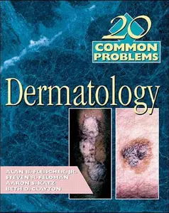 USED-20 Common Probems in Dermatology by Fleischer, Jr., Alan (Paperback)