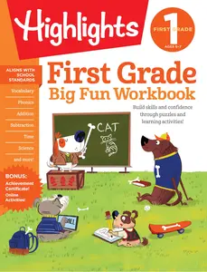 First Grade Big Fun Workbook: 256-Page Activity Workbook for First Graders, Vocabulary, Math, Science and More -- Highlights Learning - Paperback