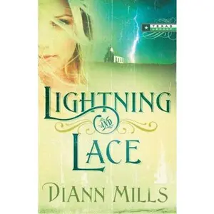USED-Lightning & Lace (Texas Legacy, Book 3) (Truly Yours Romance Club #9) by DiAnn Mills (Paperback)