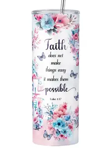 Faith is Not Made Easy 20oz Tumbler Stainless