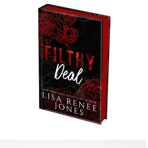 Lisa Renee Jones Filthy Deal Scandalous Billionaires Series Special Edition Hardcover Foiled Cover Sprayed Edges Romance 576 Pages