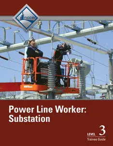 USED-Power Line Worker Substation Trainee Guide, Level 3 by Nccer (Paperback)