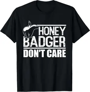 100% Cotton Funny Honey Badger T-Shirt T-Shirt