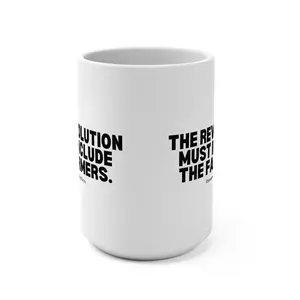THE REVOLUTION MUST INCLUDE THE FARMERS Farmer's Revolution 15oz Mug, Rhinestone Ridge Farms Mug, Coffee Cup, Tea Mug, Political Mug