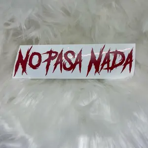 No Pasa Nada Vinyl Sticker