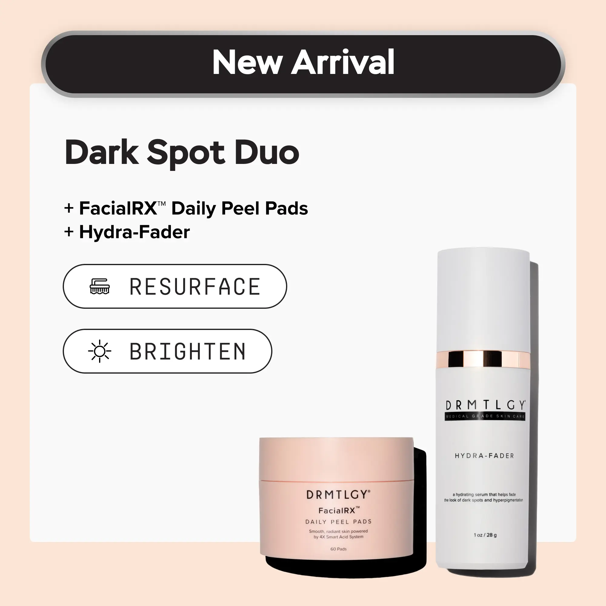 DRMTLGY Dark Spot Duo: Includes FacialRX Peel Pads and Hydra-Fader. Visibly Evens Skin Tone, Lightens the Look of Dark Spots and Post-Blemish Marks