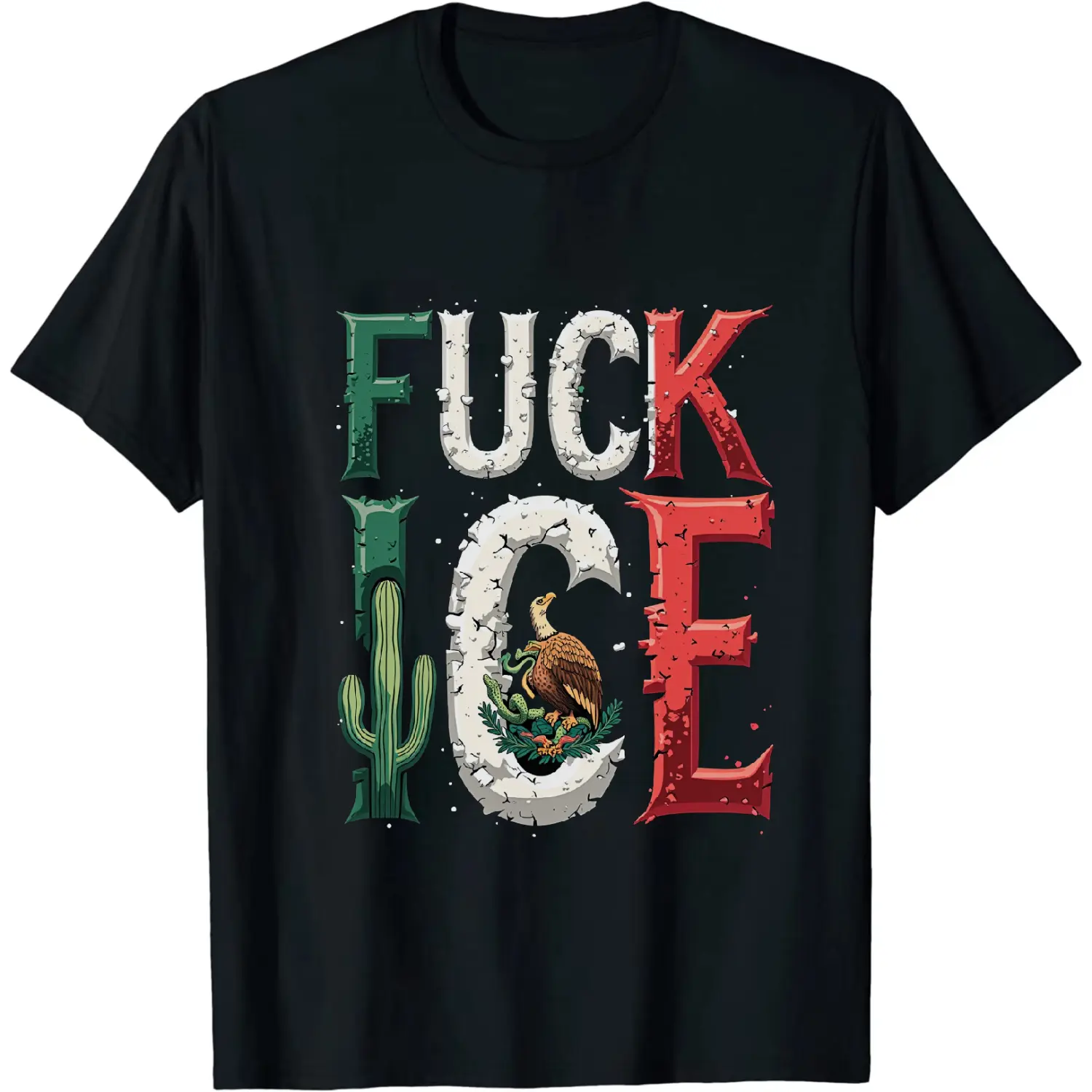 Summer t Shirts Fly FXXK ICE Mexico Flag Concept T - Shirt With Bold Anti ICE Vibe A79