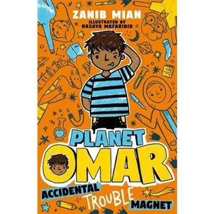 USED Book - Accidental Trouble Magnet: Book 1 (Planet Omar) by Zanib Mian (Paperback) - english
