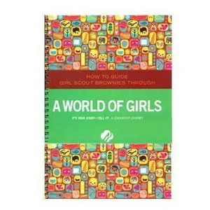 USED Book - Brownie a World of Girls Journey - Leaders Book (Girl Scout Journey Books, Brownie 3) by Anne Marie Welsh et all (Unknown) - english