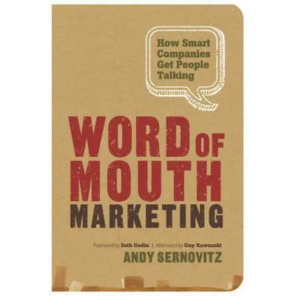 USED Book - Word of Mouth Marketing: How Smart Companies Get People Talking by Andy Sernovitz (Paperback) - english