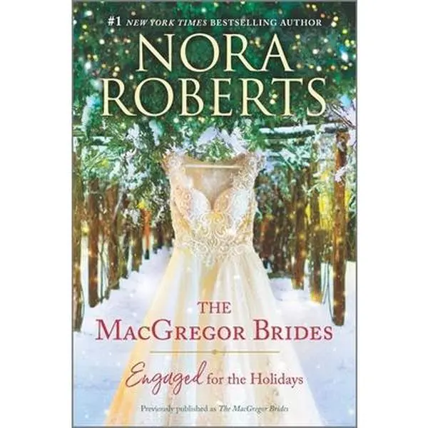 USED Book - The MacGregor Brides: Engaged for the Holidays by Roberts, Nora (Paperback) - english