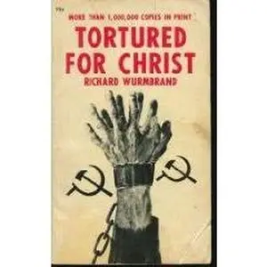 USED-Tortured for Christ by richard wurmbrand (Paperback)