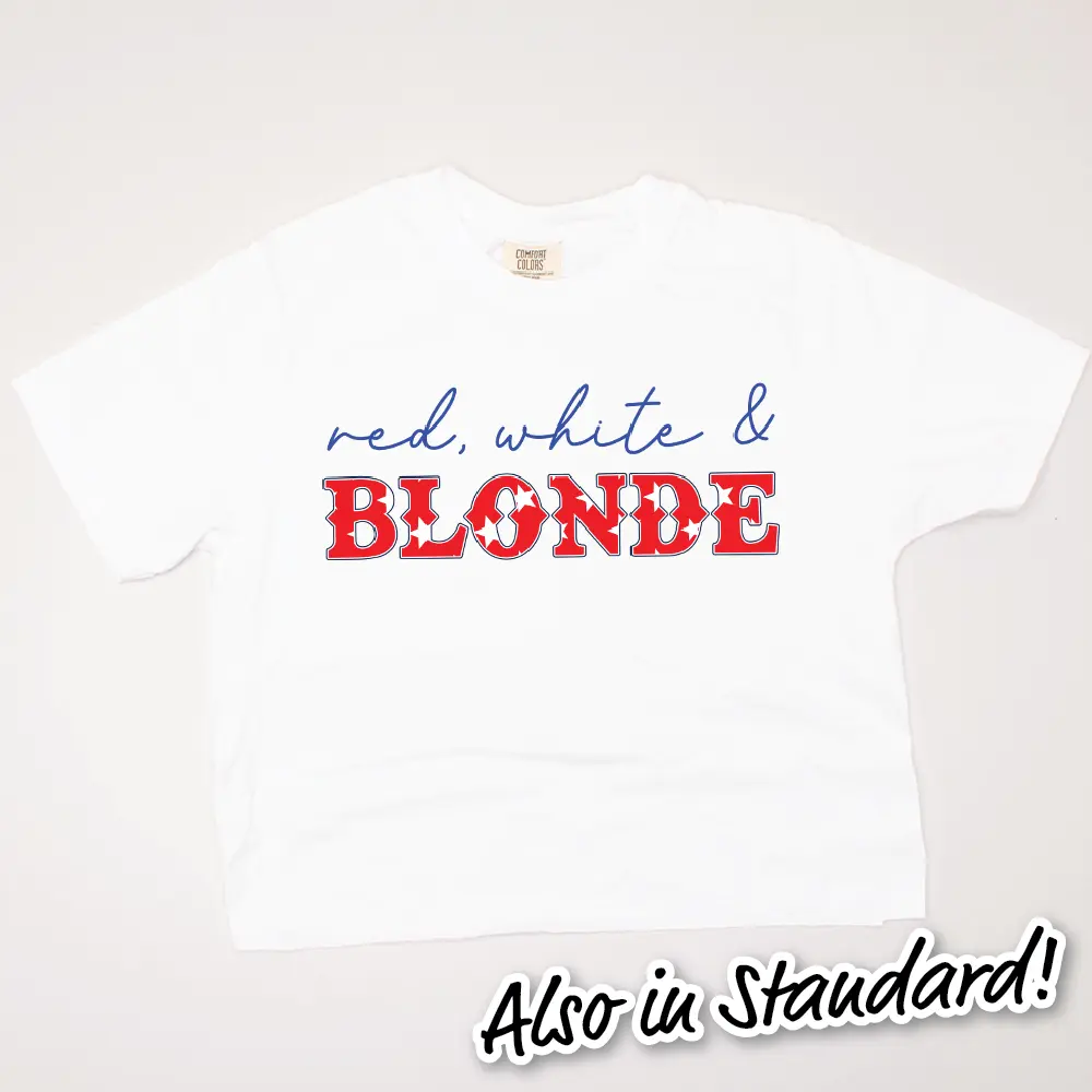 4th Of July Shirt - Red, White & Blonde