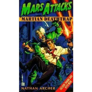 USED-Mars Attacks #1: Martian Deathtrap by Lawrence Watt-Evans (Unknown)