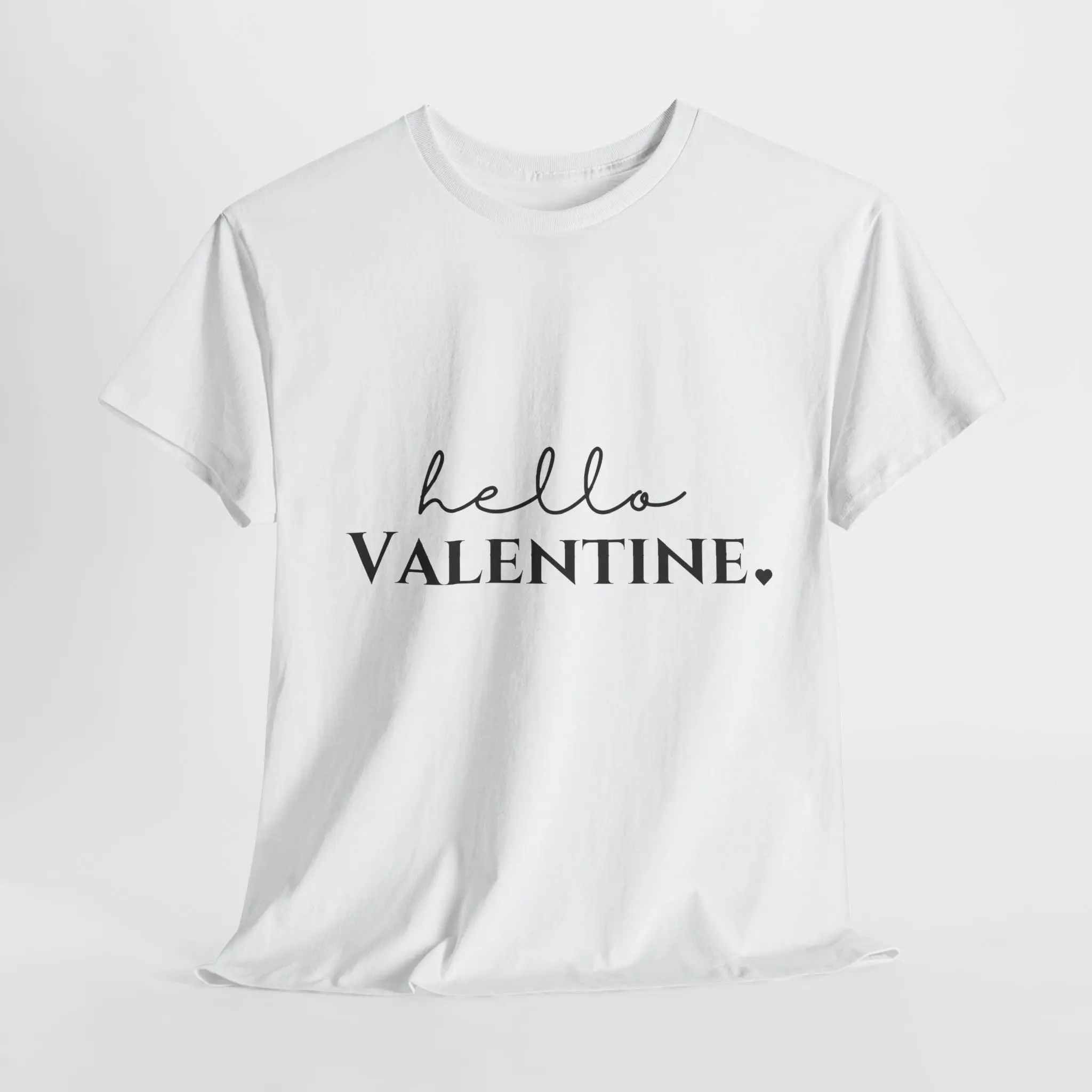 hello Valentine T-Shirt