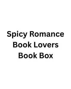 Spicy Romance Book Lovers Book Box