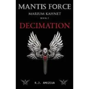 USED-Decimation: Marium Kahnet by Amezcua, R. J. (Paperback)
