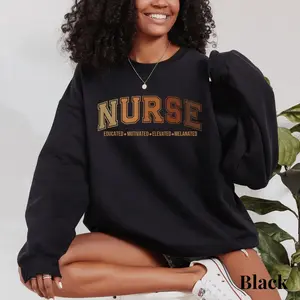Black History Nurse Sweatshirt, Melanin Sweatshirt, Black Nurse Crewneck, Graduation Gift for Future Nurse, PICU MBU Er Nicu L&D Sweater