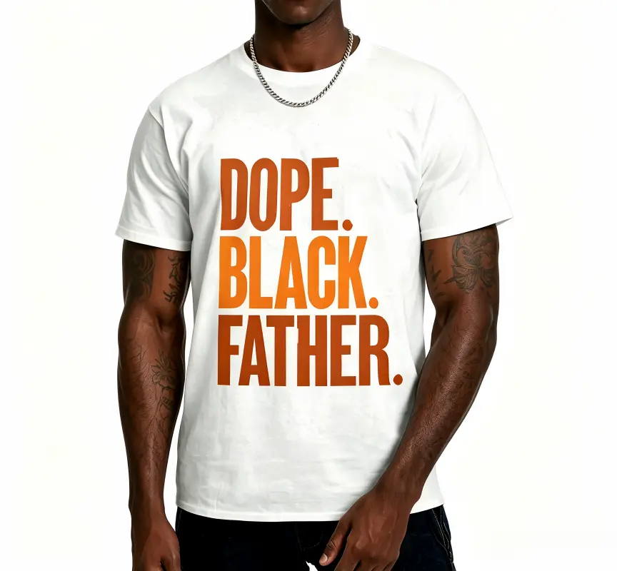 Dope Black Dad T-Shirt | Proud Black Dad T-Shirt – Bold Father’s Day gift for Black fathers and African American fathers; graphic tee, white tee, distressed album-style graphic tee