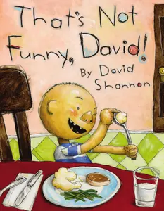 That's Not Funny, David! -- David Shannon - Hardcover