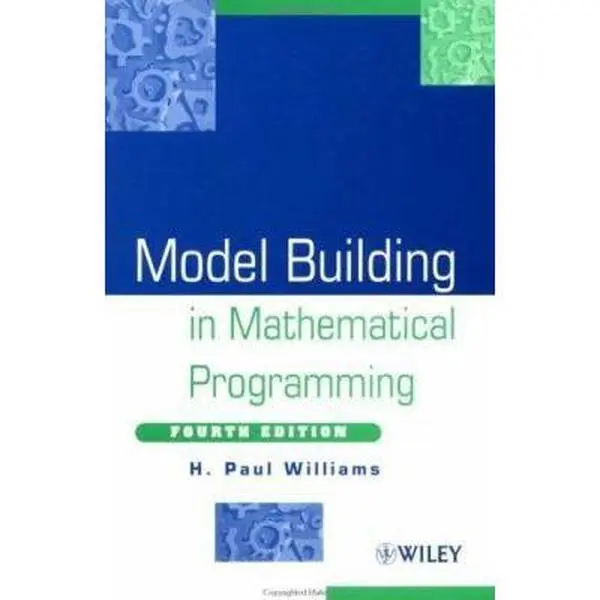 USED-Model Building in Mathematical Programming, 4th Edition by H. Paul Williams (Paperback)