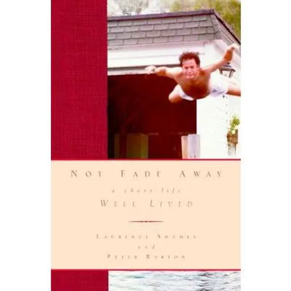 USED Book - Not Fade Away: A Short Life Well Lived by Laurence Shames (Hardcover) - english