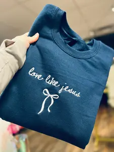 Love Like Jesus Embroidered Crewneck