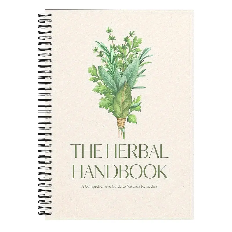 A Herbal Guidebook, A Resource On Healthy Natural Remedies, Herbal Therapies, Herbal Preparations, And Botanical Medicine, Featuring DIY Recipes, Uses of Herbs, And Plant Illustrations, Ideal for Pharmacists, Gardeners, And Holistic Health Enthusiasts.