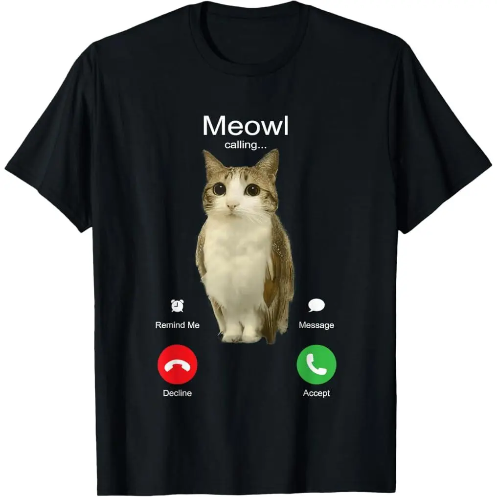 is Calling Phone Call Meme Brainrot Funny Cat Owl T-Shirt Funny Tee