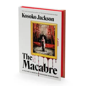 The Macabre (Deluxe Limited Edition): A Novel by Kosoko Jackson [Hardback Book]
