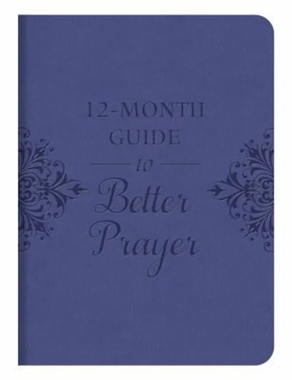 USED-12-Month Guide to Better Prayer by Barbour Publishing (Paperback)