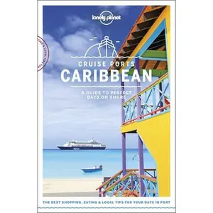 USED-Lonely Planet Cruise Ports Caribbean 1 by Bartlett, Ray (Paperback)