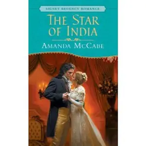 USED-The Star of India (Signet Regency Romance) by Amanda McCabe (Unknown)