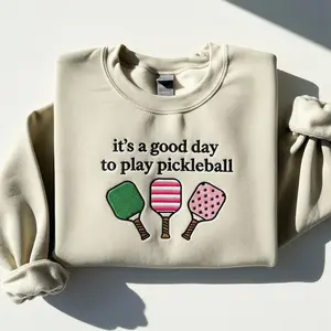 It's A Good Day To Play Pickleball Embroidered Sweatshirt, Pickleball Paddle Crewneck, Pickleball Social Club Sweatshirt