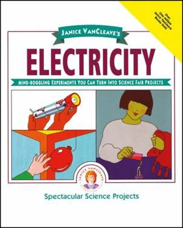 USED Book - Janice Vancleave's Electricity: Mind-Boggling Experiments You Can Turn Into Science Fair Projects by VanCleave, Janice (Paperback) - english