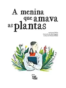 USED-a menina que amava as plantas Ed. 2021 by LU (Paperback)