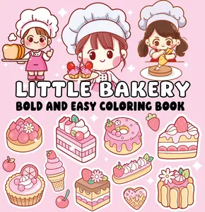 Adult Coloring Book for Sweet Bakery Enthusiasts - Bold Lines, Thick Outlines, Cupcake-Focused, Single-Sided Pages, Creativity-Boosting Art Book