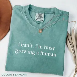 I Can't I'm Busy Growing a Human Shirt, Funny Pregnancy Tee, Cute Mom-to-Be Shirt, Maternity Announcement Top, Expecting Mom Gift-mama shirts-women's clothing
