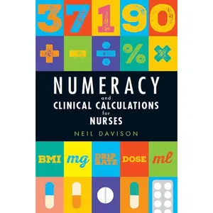 USED-Numeracy and Clinical Calculations for Nurses by Davison, Neil (Paperback)