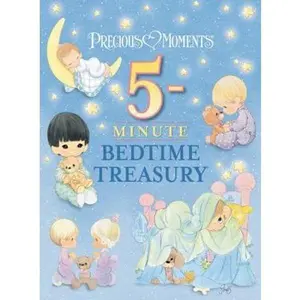 USED-Precious Moments: 5-Minute Bedtime Treasury by Precious Moments (Hardcover)