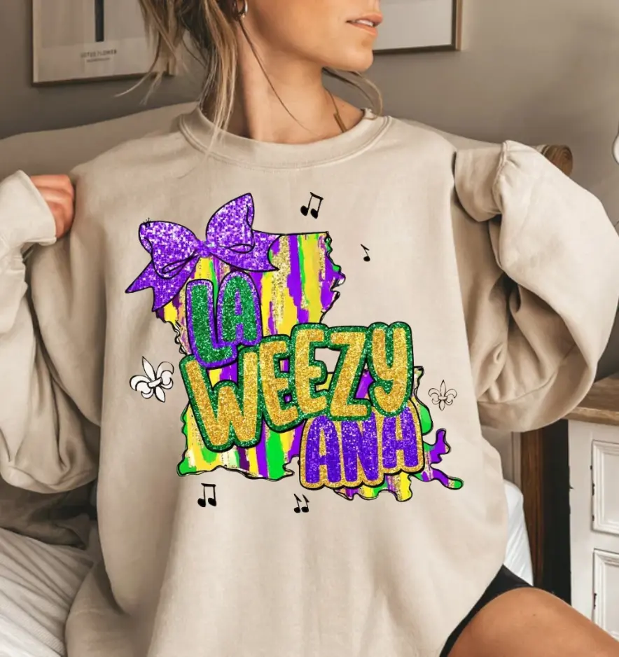 La Weezy Ana Mardi Gras Sweatshirt (Printed Glitter Effect), Fat Tuesday, Mardi Gras Louisiana Map, Mardi Gras Tee, Full Sizes